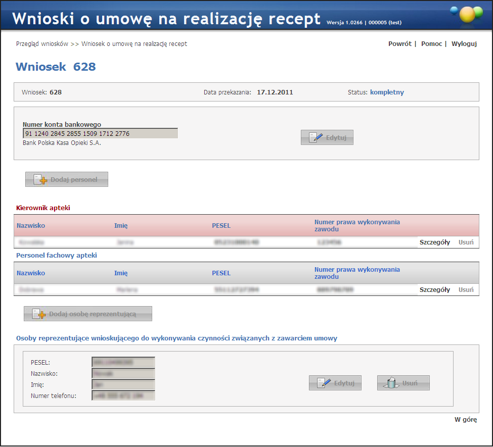 Sposób wykonania w systemie typowych operacj i 2.2.6 43 Statusy wniosku Stan wniosku określany jest przez jego status, który zmienia się wraz z postępem procesu. 1.