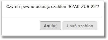 W celu zatwierdzenia zmian dla szablonu przelewu należy ponownie wybrać przycisk [ZATWIERDŹ] dostępny na formatce potwierdzenia edycji danych szablonu.