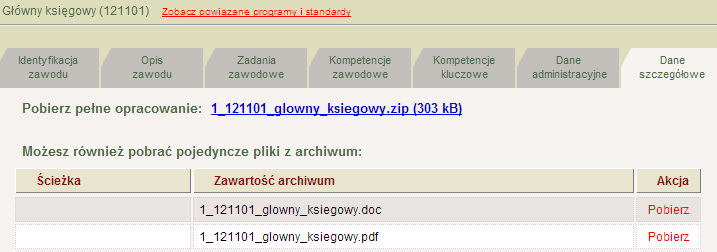 Wybrane informacje o standardzie - Kompetencje kluczowe (przykład) Wybrane informacje o standardzie - Dane administracyjne (przykład) Wybrane