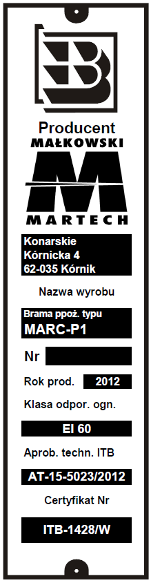 OPIS WYROBU zwalnia producenta od wszelkich zobowiązań i gwarancji. 2.1.