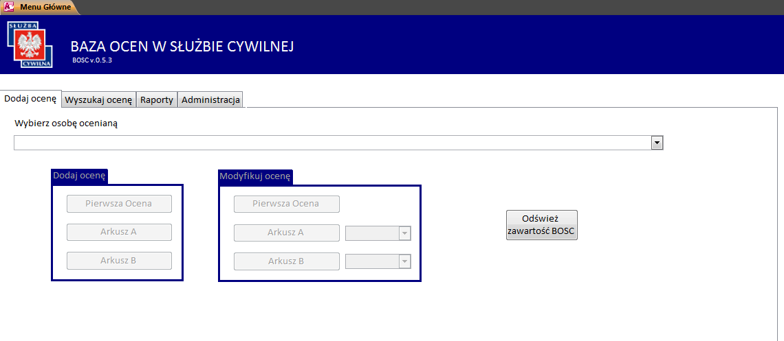 Posiada ono następujące zakładki : Dodaj ocenę, Wyszukaj ocenę, Raporty, Administracja.