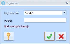 W przypadku próby zalogowania na tego samego operatora bez wylogowania, program wyświetli informację: Jeżeli zabraknie wolnych licencji, następny operator nie będzie mógł zalogować się do programu.