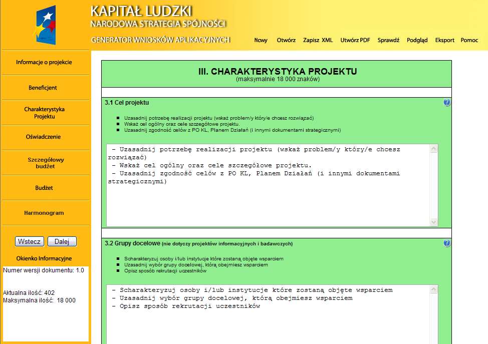 pocztowy właściwy dla siedziby partnera w formacie XX-XXX, miejscowość, ulicę oraz numer budynku i numer lokalu (jeśli dotyczy). 3. CHARAKTERYSTYKA PROJEKTU 3.