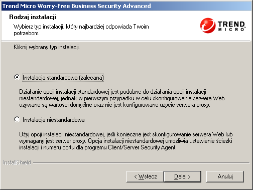 Trend Micro Worry-Free Business Security Advanced 6.0 Podręcznik instalacji RYSUNEK 3-4. Ekran Typ instalacji 11.