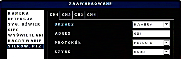 4.6 Sterowanie PTZ Strona STEROWANIE PTZ służy do zmiany parametrów sterowania kamer obrotowych z rejestratora. Znajduje się w zakładce ZAAWANASOWANE.