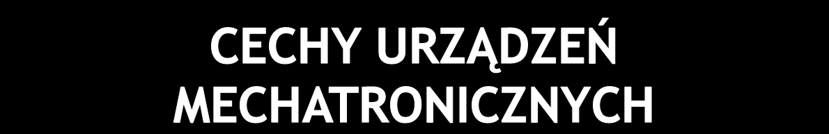 multifunkcjonalnością, oznaczającą łatwość realizacji różnych zadań przez jedno urządzenie, np.