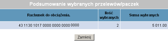 Rysunek 49 Pasek narzędzi w opcji PRZELEWY Po wyświetleniu listy i zaznaczeniu wybranych przelewów/paczek istnieje możliwość sprawdzenia ich sumy (Rysunek 50 Opcja PRZELEWY.