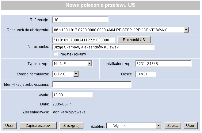 12. TWORZENIE NOWEGO PRZELEWU DO URZĘDU SKARBOWEGO (US) Użytkownik ma możliwość tworzenia nowego (lub edycję niezaakceptowanego) przelewu do urzędu skarbowego.