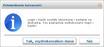 22 Wciśnięcie przycisku wywołuje akcję drukowania informacji dostępowych dla wnioskodawcy (nowego identyfikatora użytkownika SIO oraz hasła dostępu).