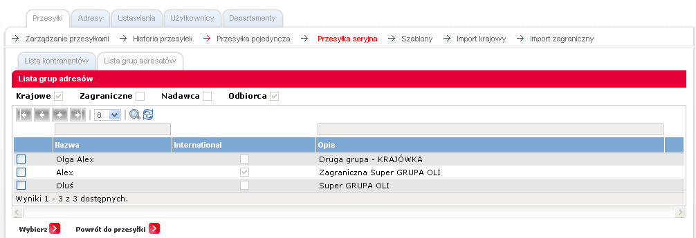 3. Przesyłki 1 2 1. Zakładka Odbiorcy. 2. Przycisk #Wybierz z książki. Kliknięcie na #Wybierz z książki spowoduje przeniesienie do książki adresowej odbiorców.