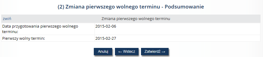 5.5. Zmiana pierwszego wolnego terminu Aby dokonać zmiany pierwszego wolnego terminu w kolumnie Pierwszy wolny termin należy skorzystać z opcji Zmień.