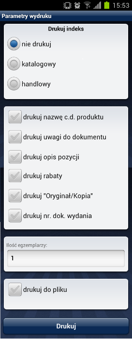 Indeks wybór typu lub wyłączenie jego wydruku Drukowanie dodatkowych informacji dokumentu: - nazwa z pola kontynuacji - uwagi w dolnej części dokumentu - dodatkowy opis pozycji - znacznik