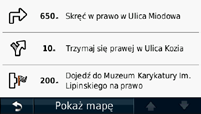 UWAGA: Jeśli często się zatrzymujesz, pozostaw włączony nüvi, aby dokładnie zmierzony został czas całej podróży. Zerowanie komputera podróży Na ekranie mapy dotknij pole Prędkość.