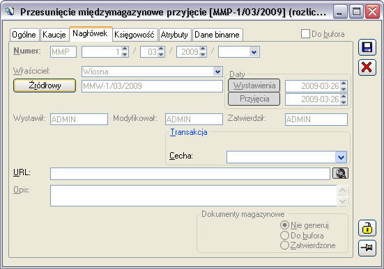 2.16.2.2 Przesunięcie międzymagazynowe wydanie (MMW) / Przesunięcie międzymagazynowe przyjęcie (MMP), zakładka: Nagłówek Na zakładce znajdują się pola: Numer - numer dokumentu zgodny ze schematem