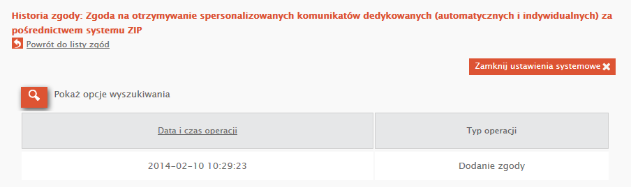 W oknie historii zgód dostępne są filtry umożliwiające wyszukiwanie według kryterium: - data początkowa wykonanych zmian - data końcowa wykonanych zmian Po ustawieniu filtrów, w celu odświeżenia