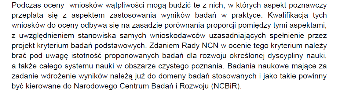 Narodowe Centrum Nauki Finansowanie badań podstawowych Jak uzasadniać, że projekt dotyczy badań podstawowych?