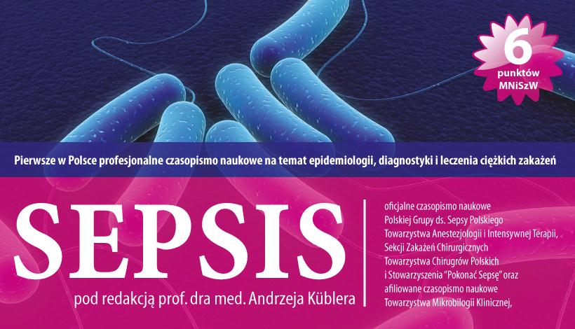 Implementacja wytycznych Polskie grupy eksperckie polskie zalecenia i wytyczne 2010 http://www.sepsis.edu.