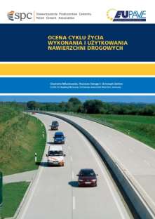 Life Cycle Assessment 1. Analiza miała na celu liczbowe wyrażenie oddziaływania autostrad na środowisko. Stosując metodologię analizy cyklu życia (LCA) zgodnej z normą ISO 14040. 2.