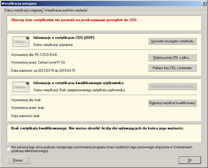 W oknie uytkownik ma moliwo$j wy$wietlenia szczegóów certyfikatów (ZUS i kwalifkowanego) oraz aktualizacji list CRL przez automatyczne pobranie ze strony centrum certyfikacji bndv poprzez pobranie z