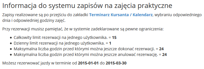 Dokonywanie rezerwacji Uruchomienie rezerwacji By użytkownik mógł dokonywać rezerwacji musi ukończyć część teoretyczną kursu i otrzymać od administratora odpowiedni przedział czasowy w którym ma za