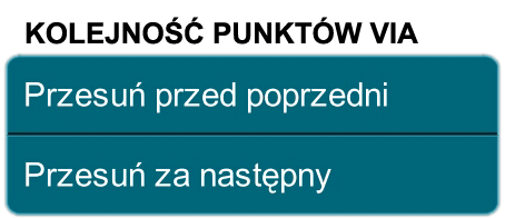 Usuń z trasy: usuwa wybraną lokalizację z obecnej trasy. Ta opcja pojawi się tylko wtedy, gdy dany punkt ustawiony jest jako punkt początkowy, pośredni lub docelowy.