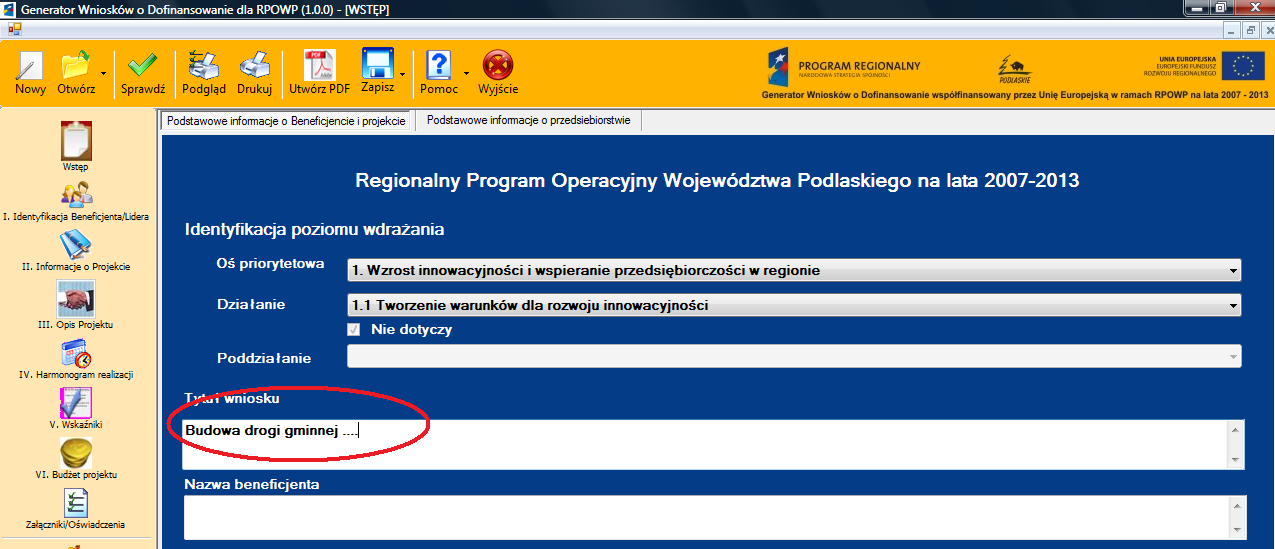 Poszczególne sekcje wniosku wyszczególnione w pionowym pasku menu dodatkowo podzielone zostały na zakładki, w których przedstawione są szczegółowe informacje dotyczące wniosku.