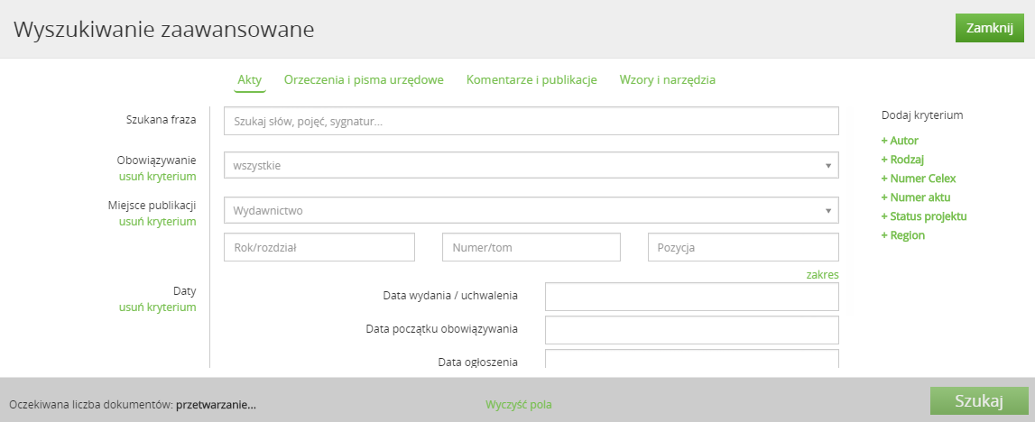 5.3 Wyszukiwanie zaawansowane Widoczny obok pola wyszukiwania pełnotekstowego link Wyszukiwanie zaawansowane otwiera menu, dzięki któremu Użytkownik może precyzyjnie określić cechy poszukiwanego