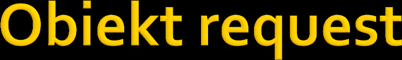 Nagłówki żądania HTTP request.getheader(string) zwraca String request.getheadernames() zwraca Enumeration request.