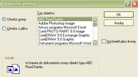 1.) Wybrać polecenie. Określić obszar obiektu OLE. Wyświetli się okno: 2.) Wybrać "Utwórz nowy" lub "Utwórz z pliku".