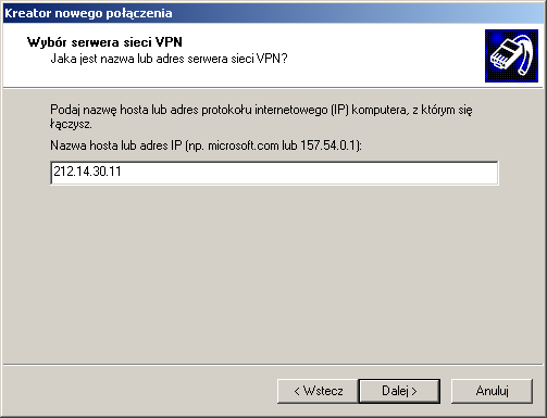 Zamiast adresu IP można wpisać bardziej przyjazna nazwę vpn.