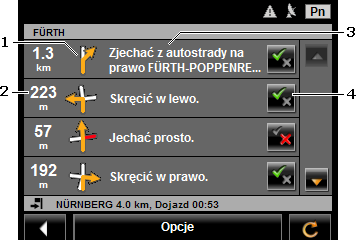 1 Pole-strzałka przedstawia schematyczny obraz następnego skrzyżowania, na którym będziesz skręcał. 2 Obok pojawia się odległość do tego skrzyżowania.