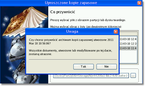 System Backup 2010 26 Podręcznik użytkownika 5. Zostaniesz powiadomiony, że wszystkie pliki utworzone po czasie, w którym migawka została utworzona, zostaną utracone.