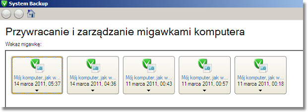 System Backup 2010 29 Podręcznik użytkownika 4. Kliknij na migawkę, a następnie wybierz Przywróć migawkę.