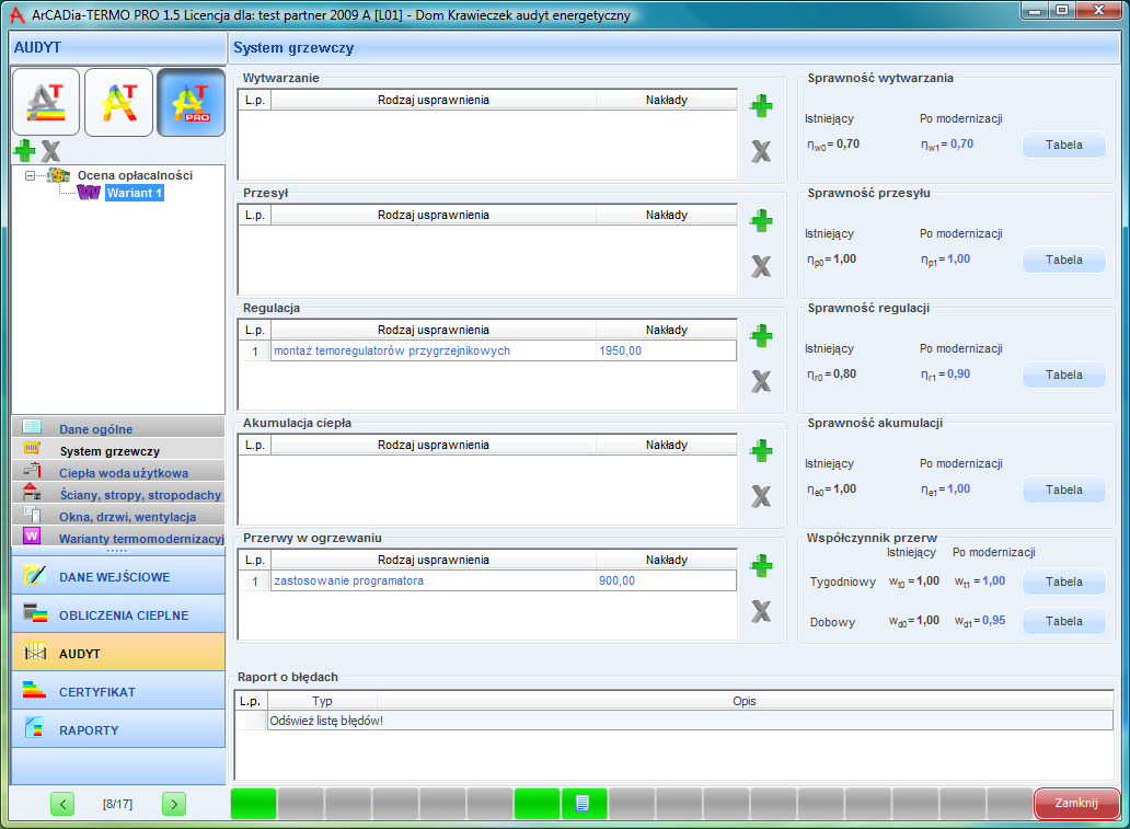 Praca z modułem Audyt Rys 341. Okno do wprowadzenia danych dla wariantów modernizacji systemu grzewczego wg Rozporządzenia MI z 14.