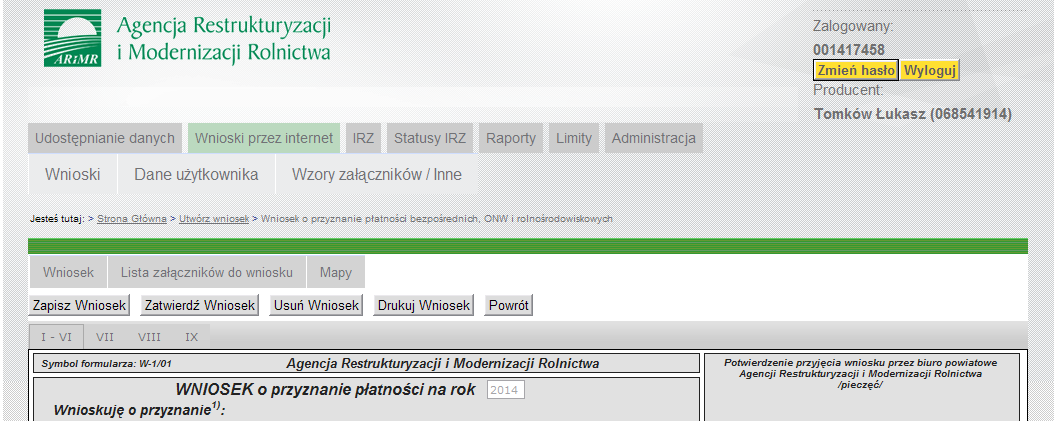 Ekran 11 utworzony wniosek o przyznanie płatności W górnej części okna znajdują się skrócone dane wnioskodawcy: tj. login, imię, nazwisko oraz numer identyfikacyjny (Nr identyfikacyjny).