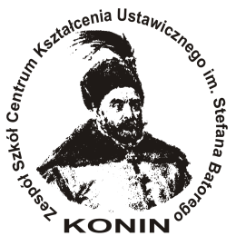 WEWNĄTRZSZKOLNE ZASADY POSTĘPOWANIA REKRUTACYJNEGO W ZESPOLE SZKÓŁ CENTRUM KSZTAŁCENIA USTAWICZNEGO IM. STEFANA BATOREGO W KONINIE PODSTAWA PRAWNA: - Ustawa z dnia 6 grudnia 2013 r.