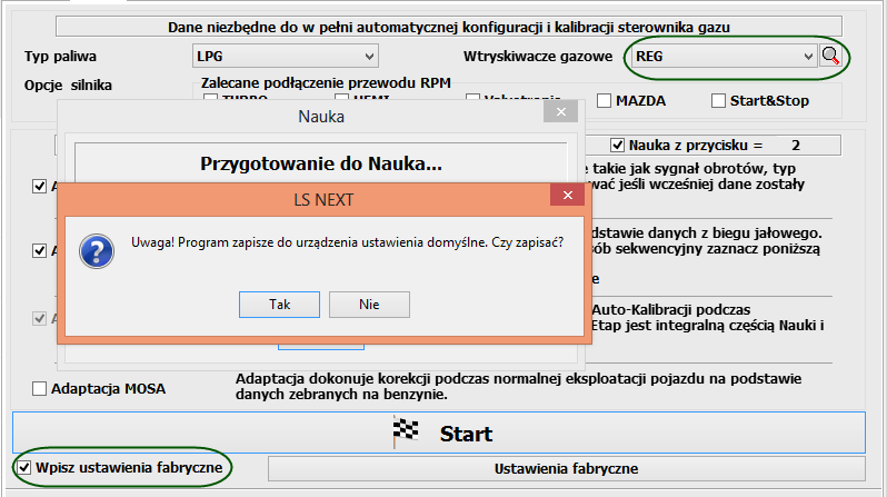 Wybierz rodzaj wtryskiwacza Jeżeli silnik nie wymaga którejkolwiek z opcji pozostaw je bez zmian Jeżeli chcesz skasować wszelkie wcześniejsze