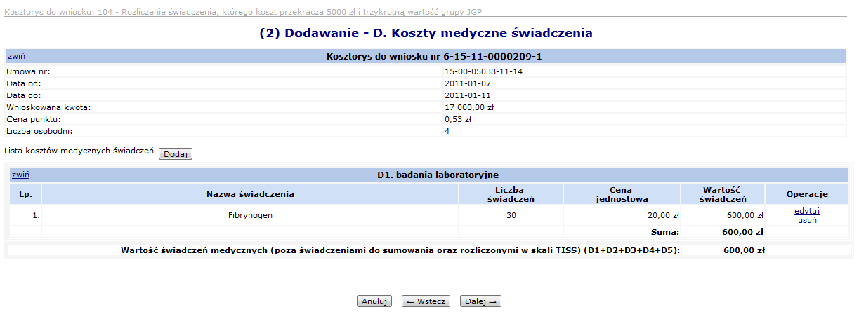 Sekcja D Koszty medyczne świadczenia Na tym etapie istnieje