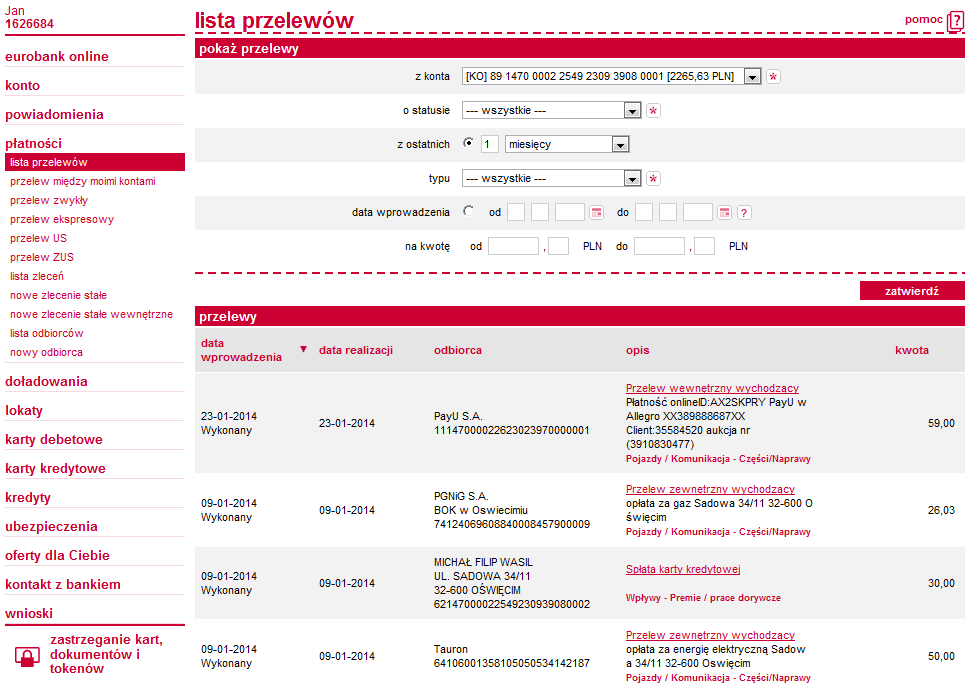 Płatności Lista przelewów Opcja płatności lista przelewów umożliwia przeglądanie wszystkich przelewów wykonanych z danego konta.