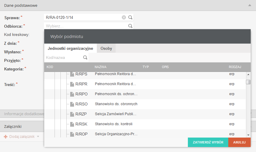 Rysunek 7 Formularz wyboru/dodawania sprawy do pisma Odbiorca Pole wymagane, opisuje podmiot