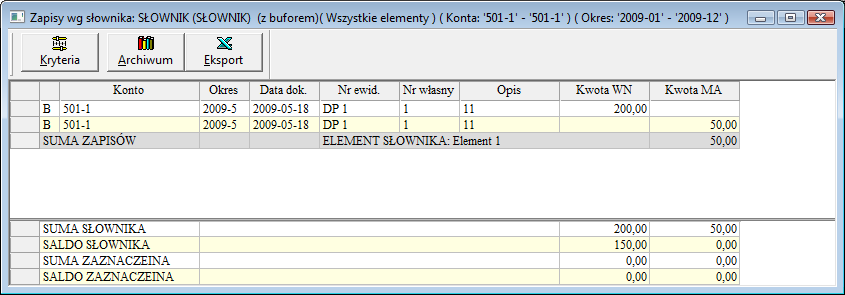 Forte Finanse i Księgowość 7 / 9 Zapisy wg słownika Rys. 7. Zapisy wg słownika VBA Po wykonaniu dwukliku w oknie Obroty wg słownika VBA otwiera się okno zapisów na wskazanym koncie (rys. 7).