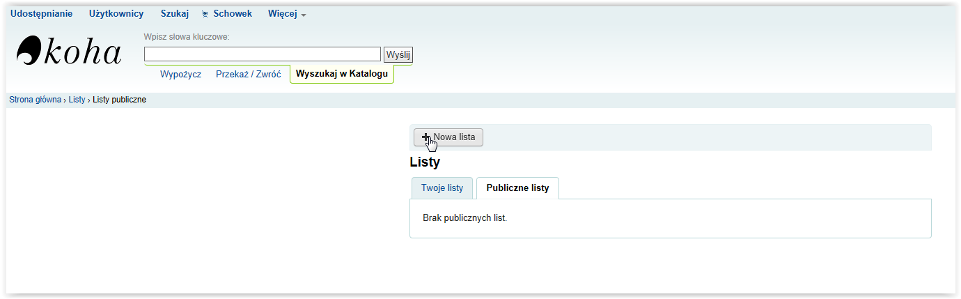 Dkumentacja Kha 3.12 wersja 1.0 - KOHA.rg.pl ctype:z Treaties 3.5 Listy Aby utwrzyć nwa listę należy kliknąć 'Nwa lista' Opcję pdczas twrzenia nwej listy: Nazwa, która się pjawi w spisie list.