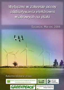 Dobre praktyki środowiskowe w ramach realizacji farm wiatrowych Stosowanie przez inwestorów wytycznych Generalnej Dyrekcji