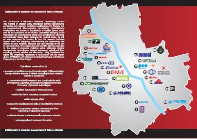 klastrem Opticsvalley. Uruchomienie ogólnodostępnej bazy danych uwzględniającej rodzaj działalności poszczególnych członków klastra.