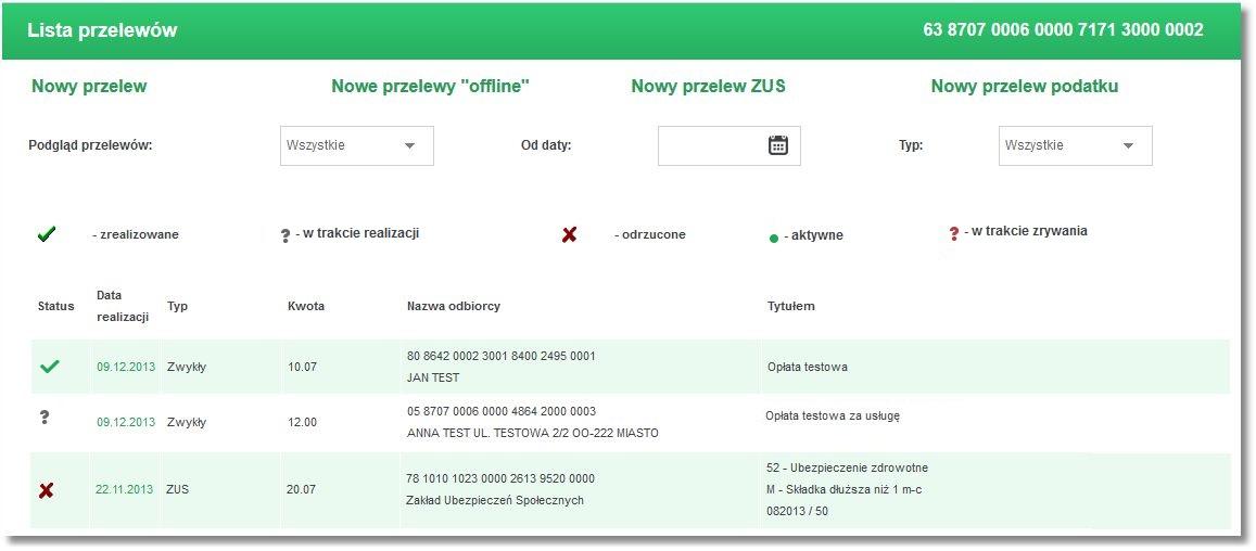 Tytułem - tytuł operacji Przelewy na liście sortowane są po dacie zlecenia co oznacza, że najnowsze przelewy prezentowane są na górze listy. W przypadku włączonej usług przelewy.