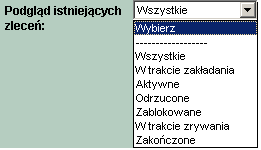 LISTA ZLECEŃ STAŁYCH Zlecenia, jakie zostały zdefiniowane można przeglądać wraz z ich statusem