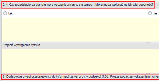 5. Ukrywanie sekcji i pytań Na podstawie wybranego rodzaju zezwolenia, program wyświetla tylko te sekcje kwestionariusza które należy wypełnić. Np.