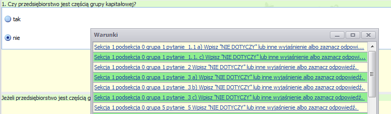 sekcji,podsekcji i pytania którego on dotyczy. program znajdzie odpowiednie pole i umożliwi jego edycję. Należy zwrócić uwagę, że w powyższym przypadku pole TAK jest polem powiązanym z odpowiedzią.