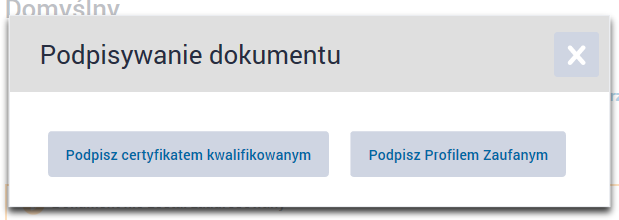 Po sprawdzeniu treści zwizualizowanego pisma i kompletności załączników, wybierz jedną z 2 dostępnych metod podpisania pisma ogólnego: zaufanym profilem (strzałka 1) albo certyfikatem, czyli