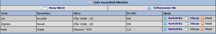 4.1.3 Lista Klientów Opcja zawiera kompletną globalną listę klientów gdzie można wejśd do każdego kartoteki klienta, edytowad dane, usunąd